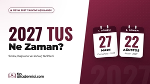 2027 TUS Ne Zaman?