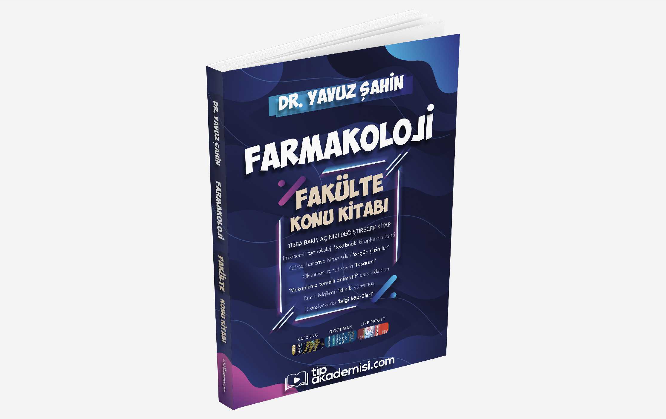 Fakülte Farmakoloji Konu Kitabı (Dr. Yavuz Şahin)
