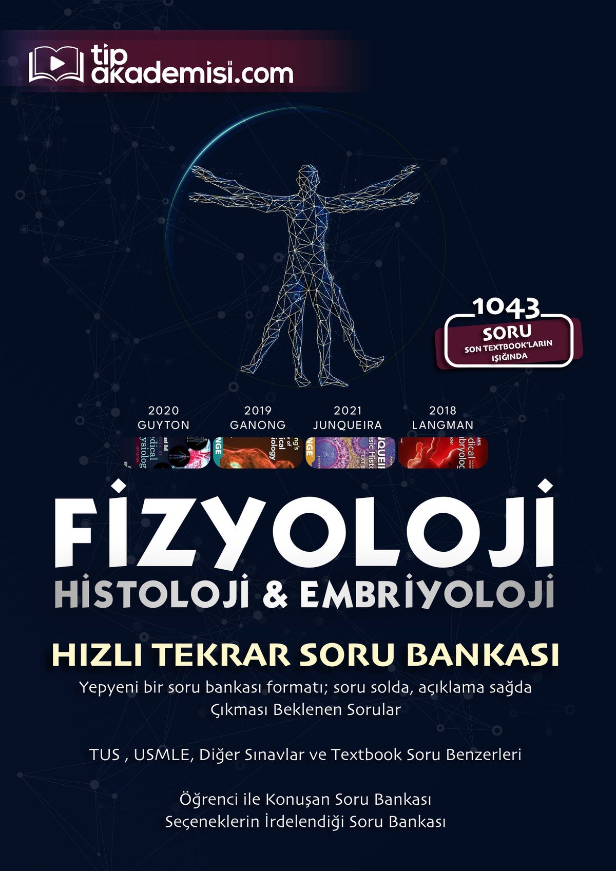 TUS Fizyoloji Histoloji Embriyoloji Soru Bankası