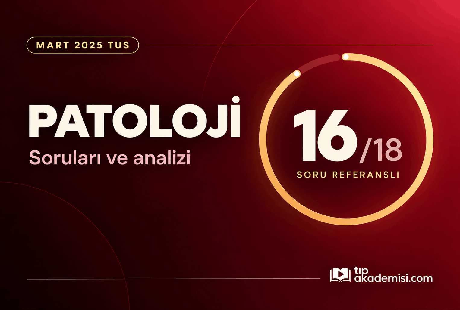 2025 Mart TUS Patoloji REFERANSLARI