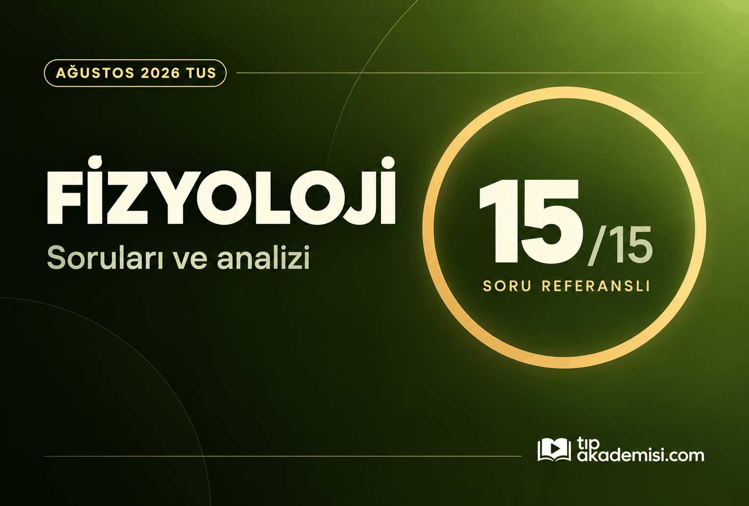 2026 Ağustos TUS Fizyoloji Referansları
