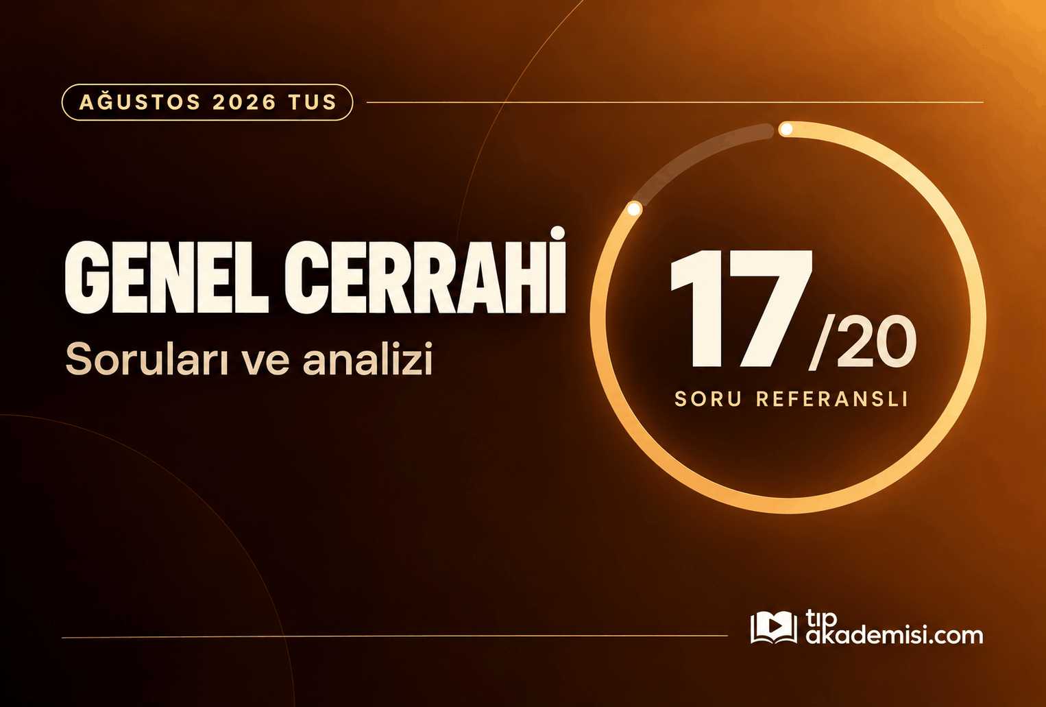 2026 Ağustos TUS Genel Cerrahi Referansları