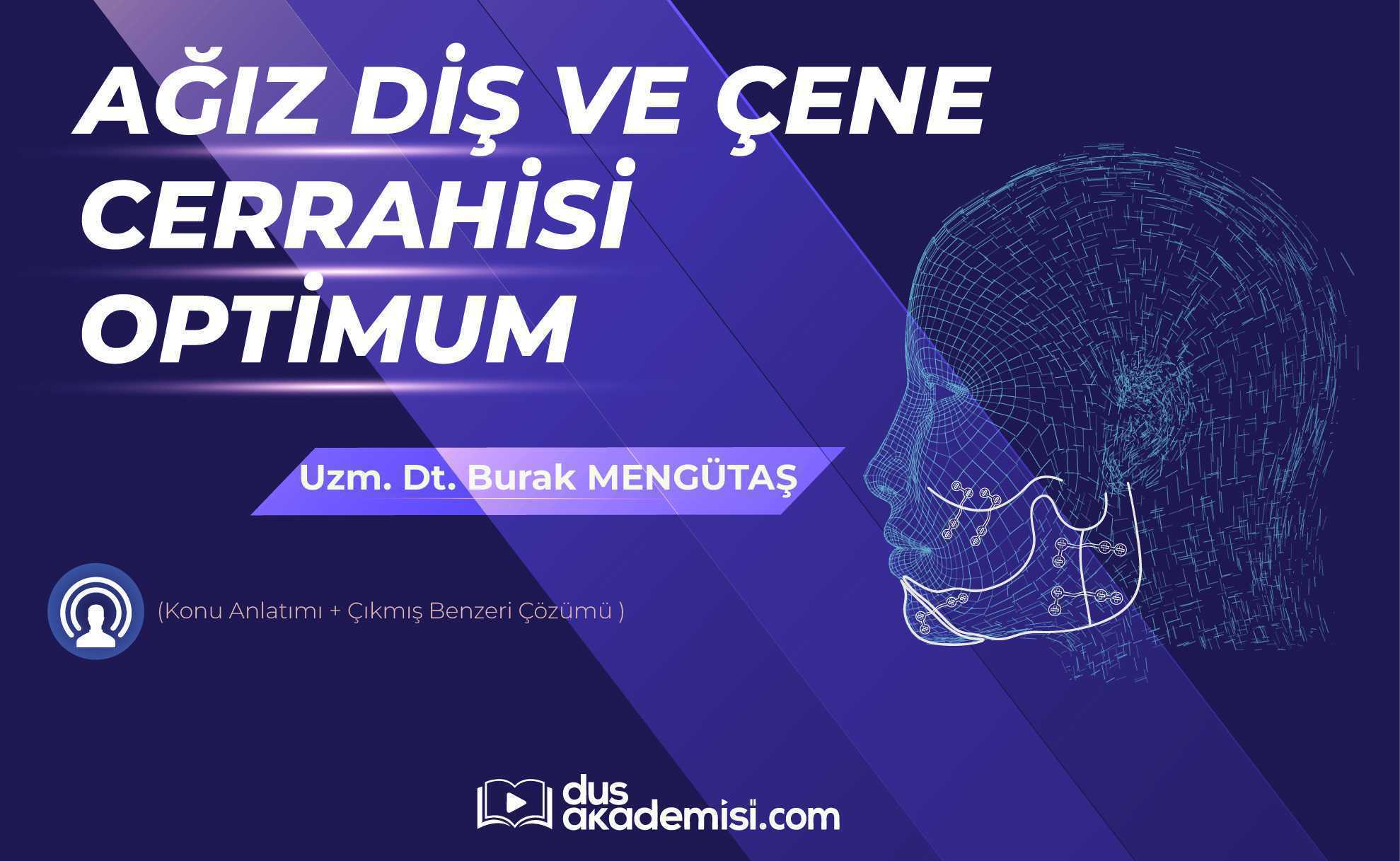DUS Ağız Diş ve Çene Cerrahisi Optimum (Konu Anlatımı + Çıkmış Benzeri Çözümü)