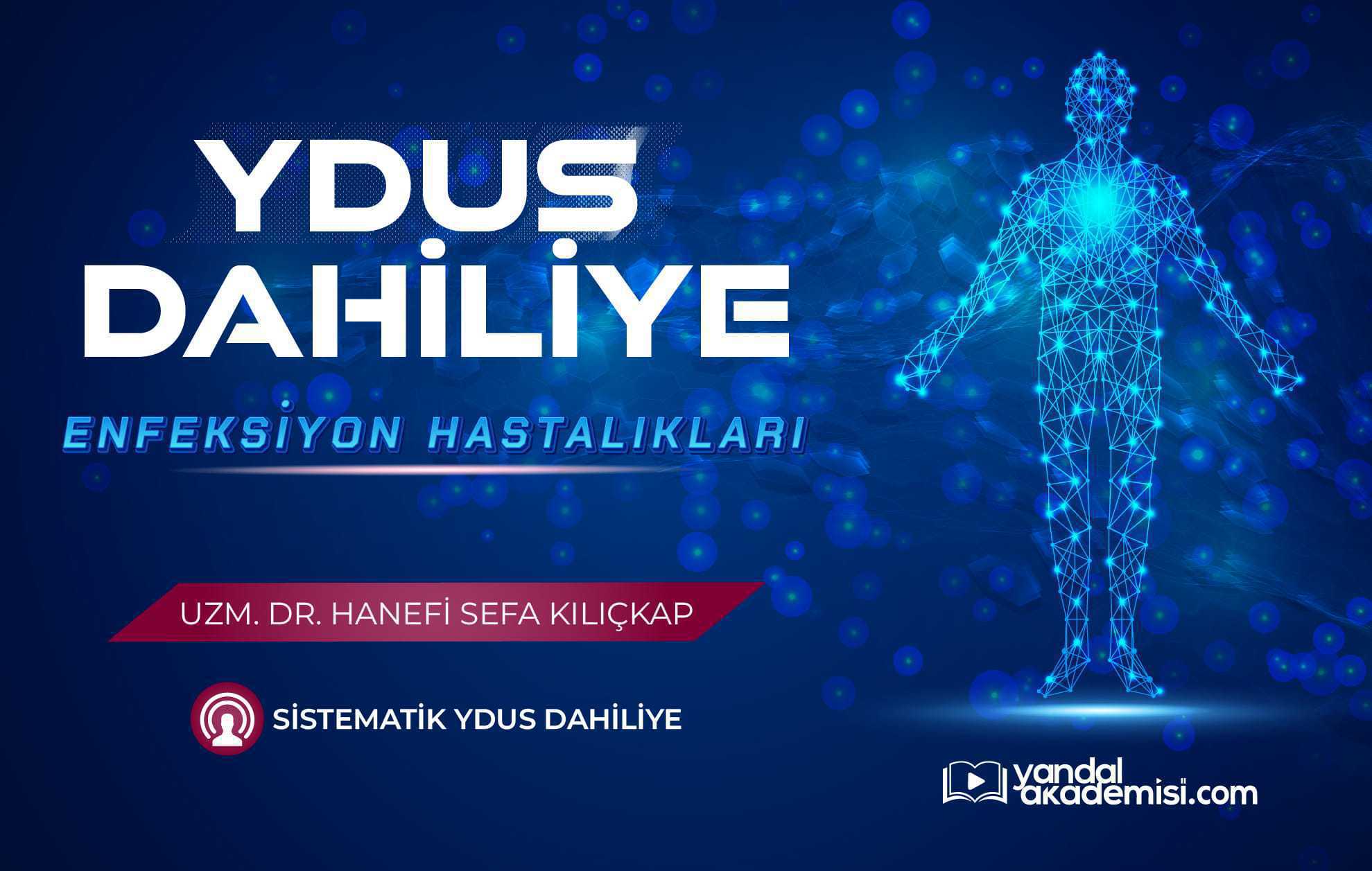Enfeksiyon Hastalıkları YDUS Dahiliye Konu Kampı