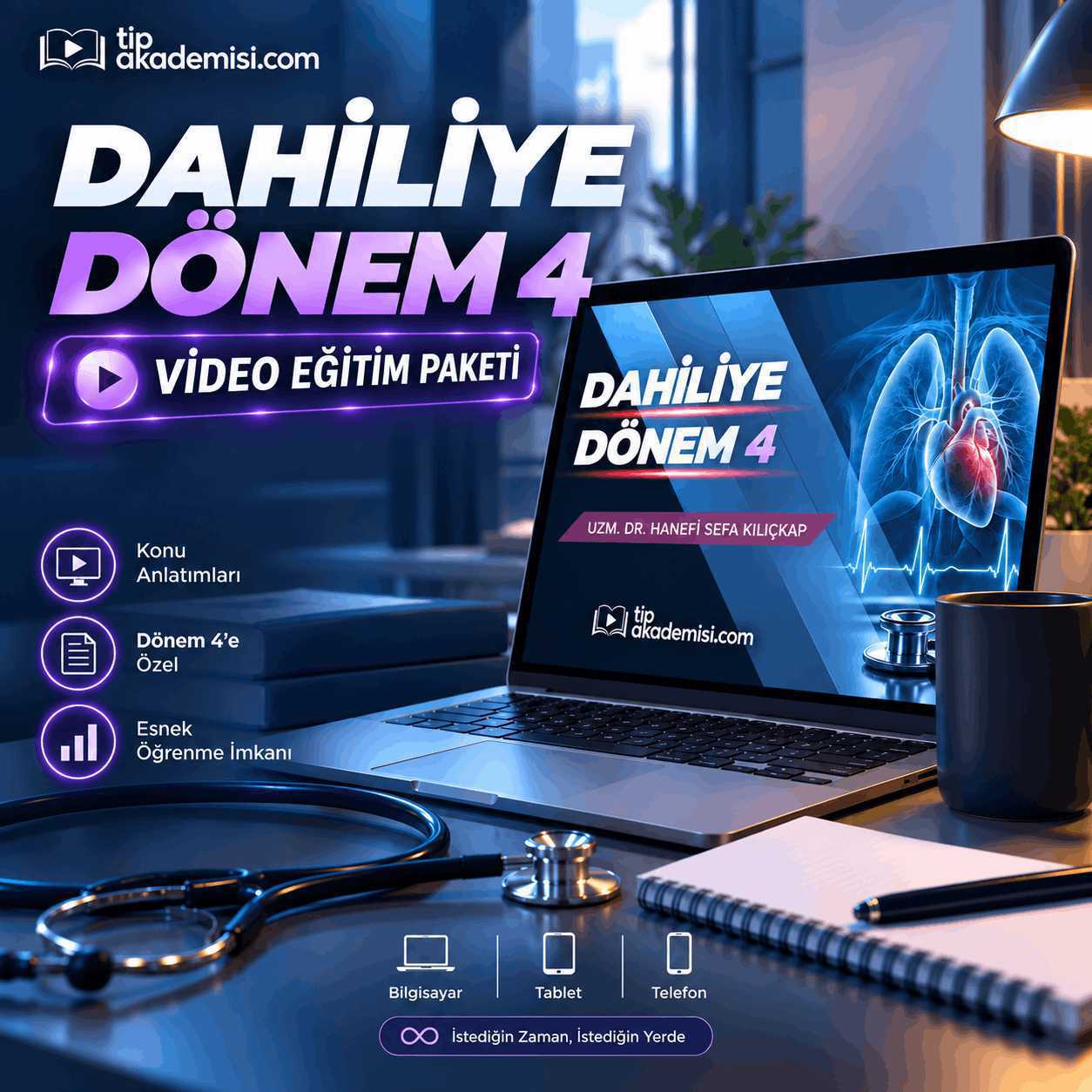 Fakülte Dönem 4 | Dahiliye Konu Anlatım Video Paketi
