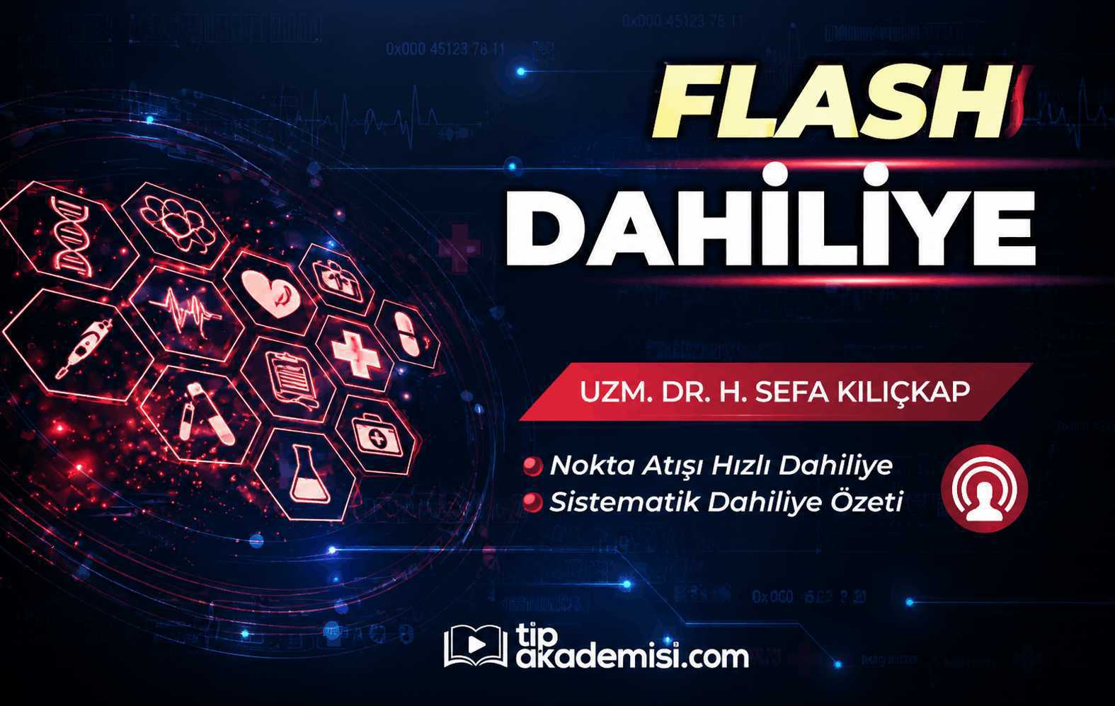 Flash Dahiliye Hızlandırılmış Konu Anlatım Video Paketi