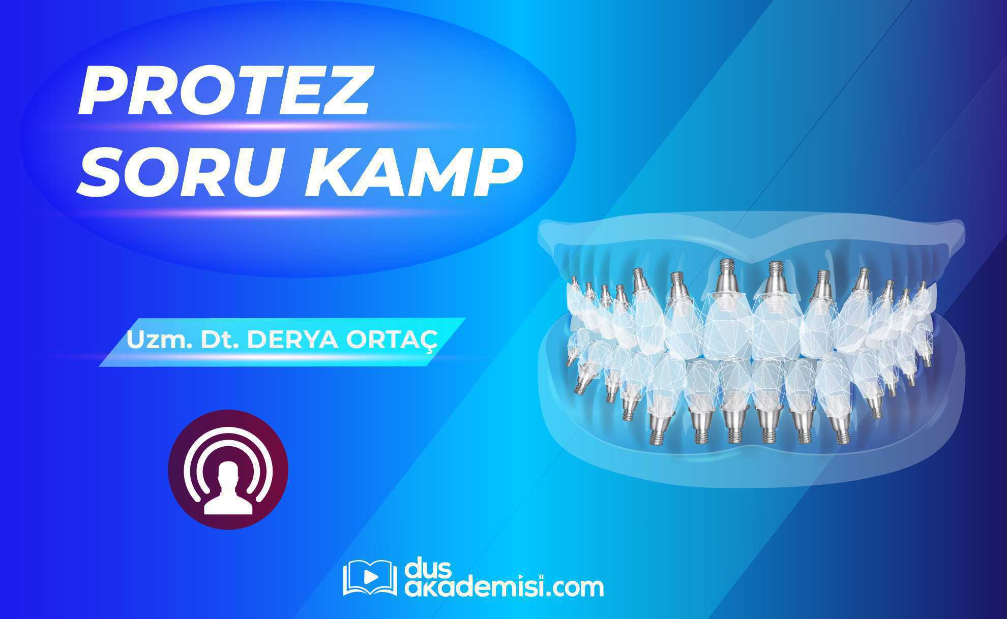 DUS Protetik Diş Tedavisi Soru Kampı
