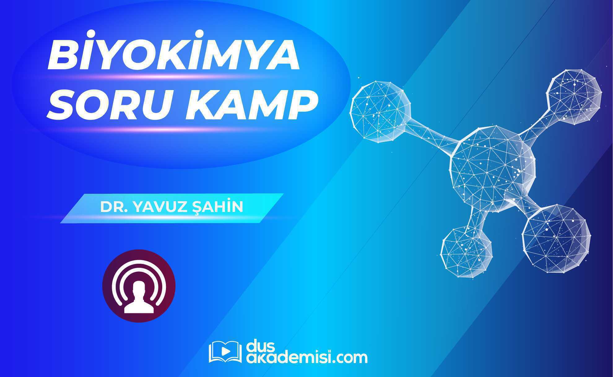 DUS Biyokimya ve Genetik Soru Kampı