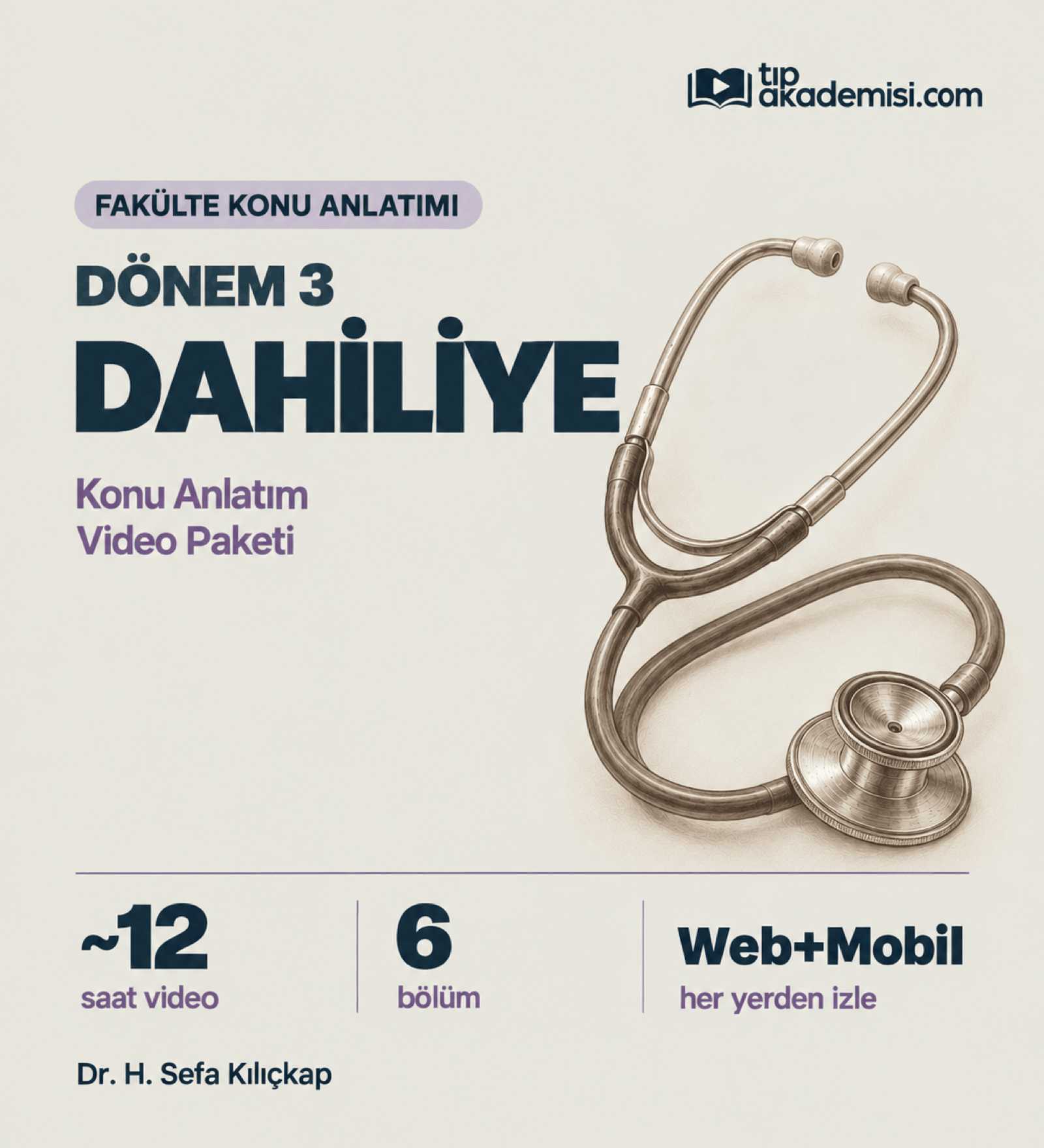 Fakülte Dönem 3 | Dahiliye Konu Anlatım Video Paketi — görsel 2