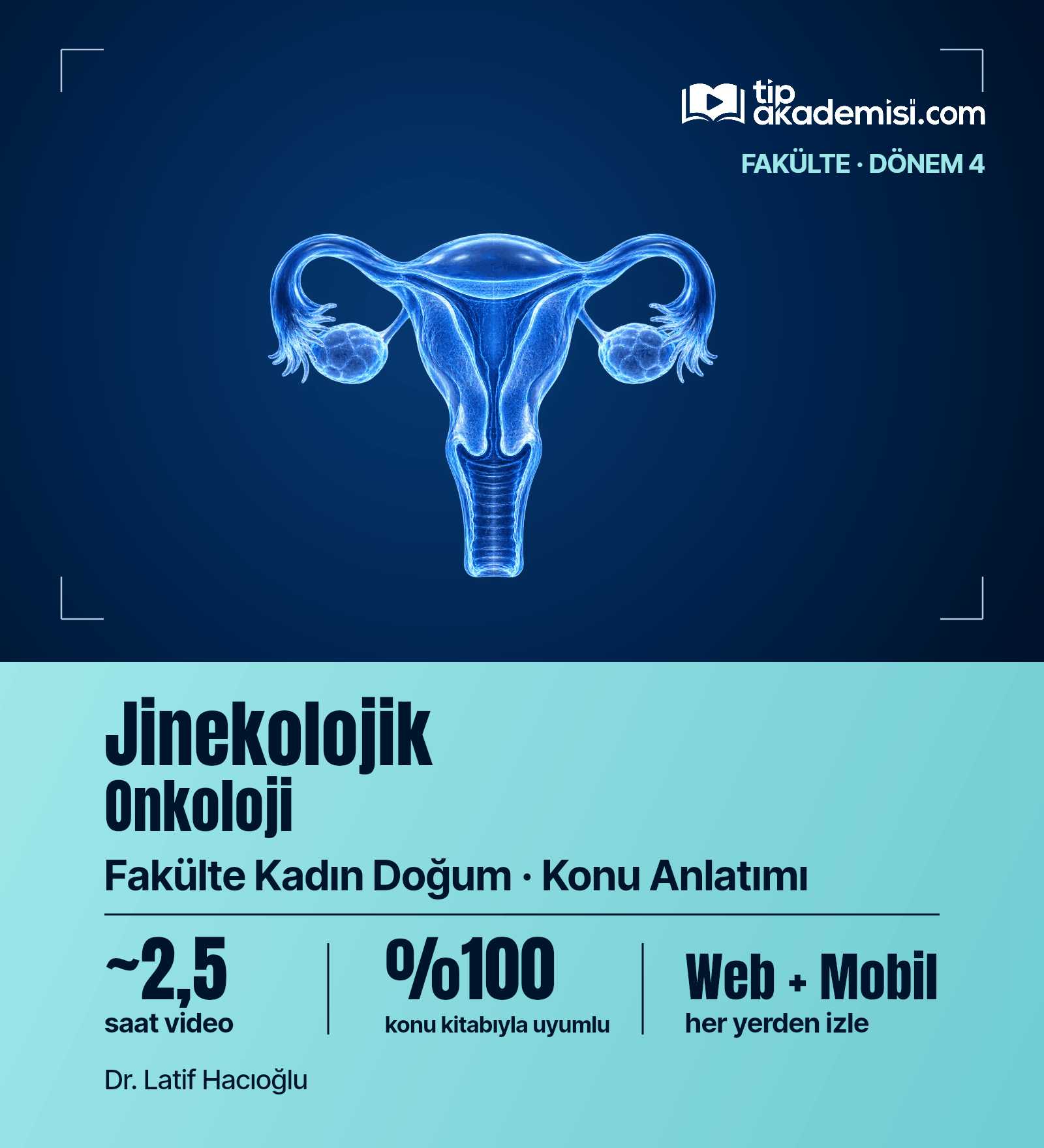 Fakülte Dönem 4 - Kadın Doğum Jinekolojik Onkoloji (Konu Anlatımı) — görsel 4