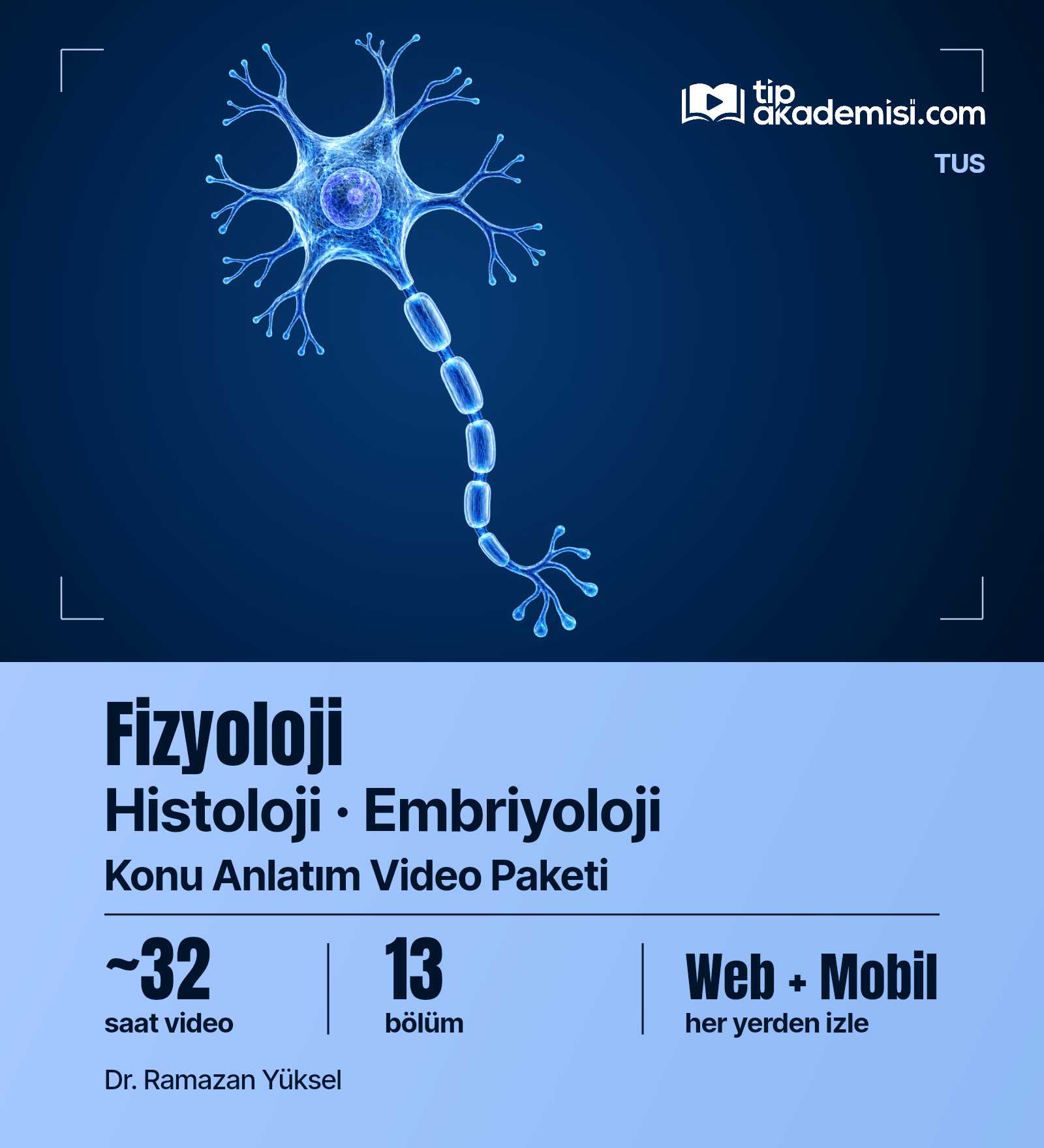TUS Fizyoloji Histoloji Embriyoloji Konu Anlatım Video Paketi — görsel 4
