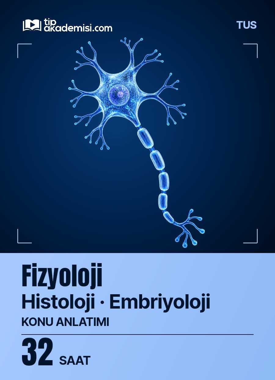 TUS Fizyoloji Histoloji Embriyoloji Konu Anlatım Video Paketi — görsel 5