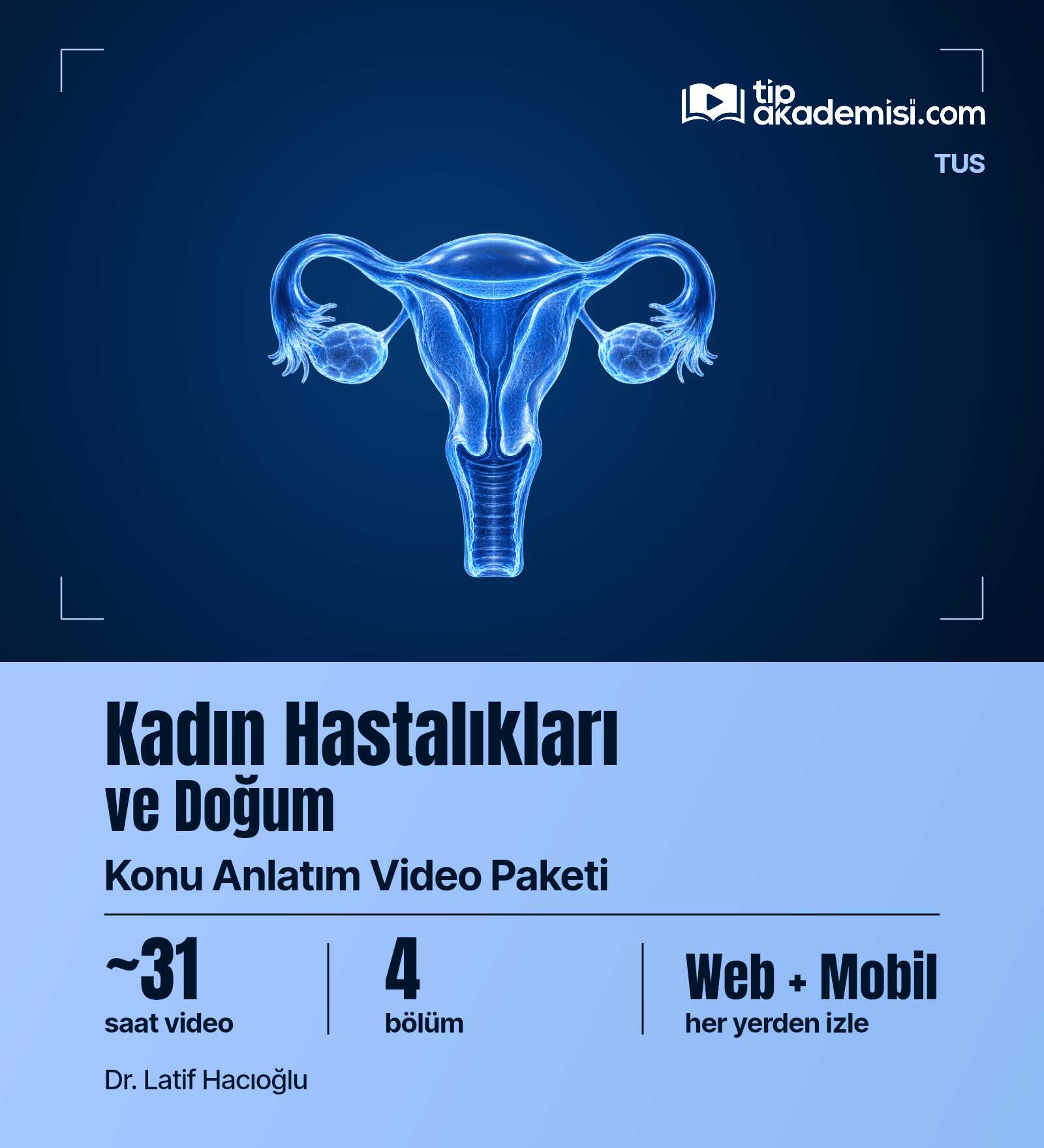 TUS Kadın Hastalıkları ve Doğum Konu Anlatım Video Paketi — görsel 4