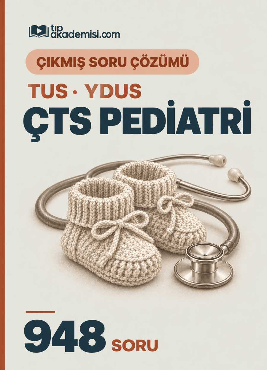 ÇTS Çıkmış Pediatri Soru Çözüm Paketi | TUS YDUS — görsel 3