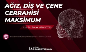 DUS Ağız Diş ve Çene Cerrahisi Maksimum (Konu Anlatımı + Çıkmış Benzeri Çözümü + VIP Soru Çözümü)