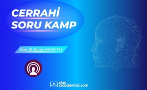 DUS Ağız Diş ve Çene Cerrahisi Soru Kampı