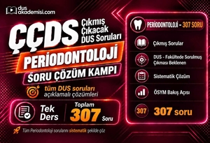 ÇÇDS Çıkmış Periodontoloji Soru Çözüm Paketi | DUS