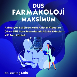 DUS Farmakoloji Maksimum (Konu Anlatımı + Çıkmış Benzeri Çözümü + VIP 972 Soru Çözümü)