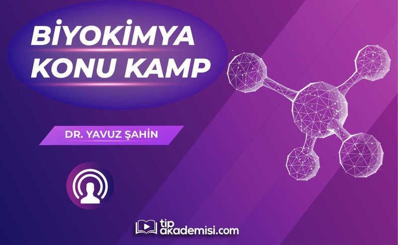 TUS Biyokimya Konu Kampı