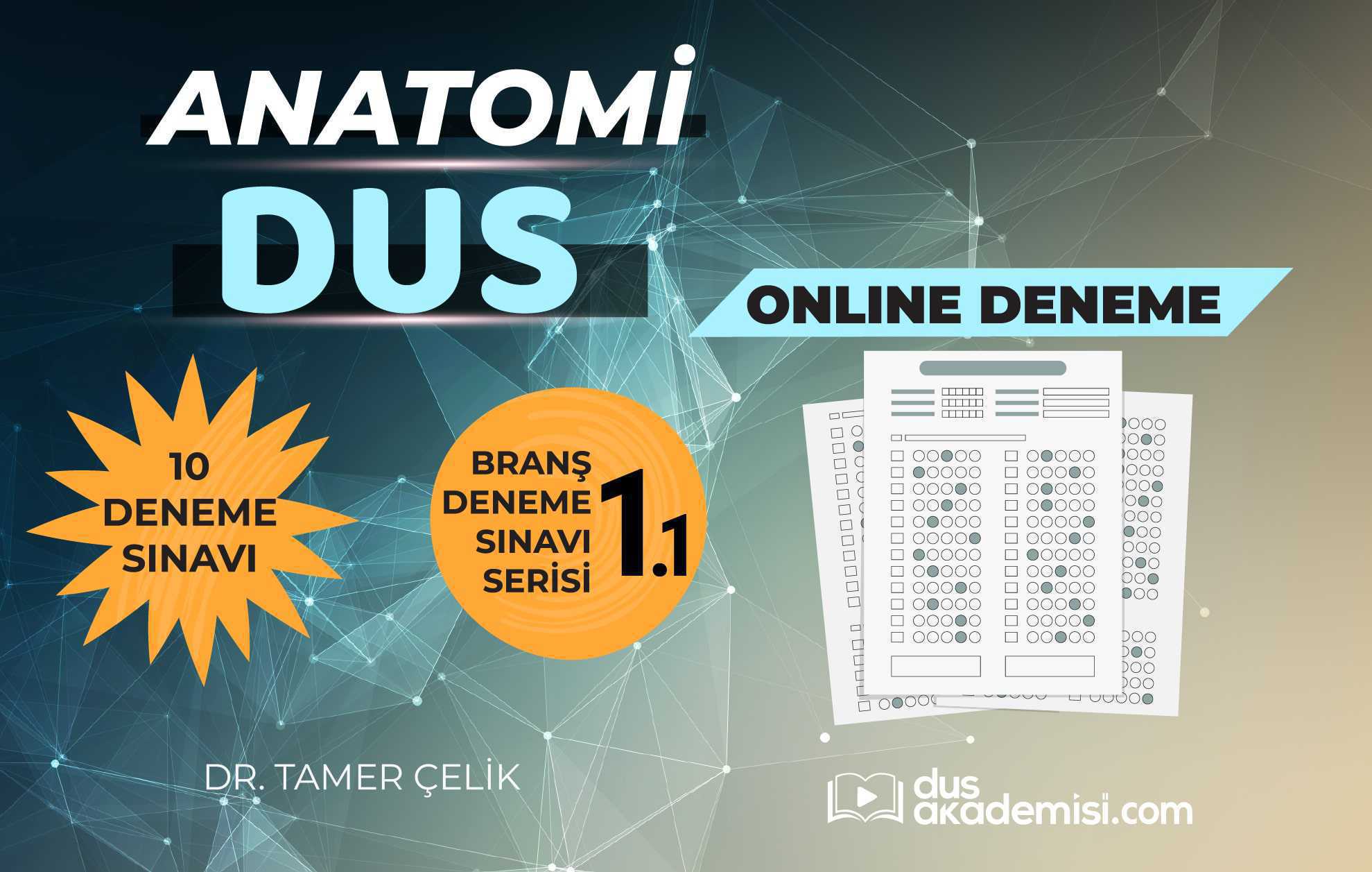 DUS Anatomi 1. Branş Deneme Kitabı 1 Online Deneme Seti
